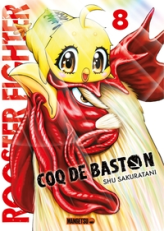 Rooster Fighter, tome 8