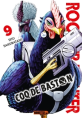 Rooster Fighter, tome 9