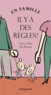 En famille il y a des règles !