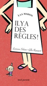 À la maison il y a des règles !
