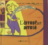 L'Arroseur arrosé