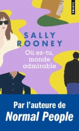 Où es-tu, monde admirable ?