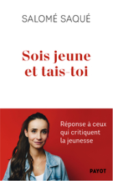 Sois jeune et tais-toi : Climat, Chômage, Politique