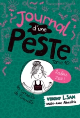 Journal d'une peste, tome 10 : Restons zen