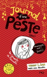 Journal d'une peste, tome 2 : Amoureuse, moi ? Jamais !