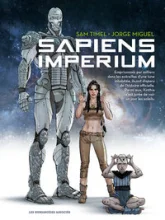 Sapiens Imperium, tome 1 : Les damnés de Tazma