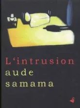 L'Intrusion