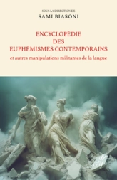 Encyclopédie des euphémismes contemporains