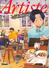 Artiste, un chef d'exception, tome 2
