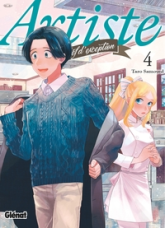 Artiste, un chef d'exception, tome 4