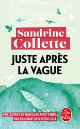 Juste après la vague