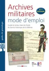 Guide de généalogie : Archives militaires, Mode d'emploi