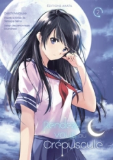 Rendez-vous au crépuscule, tome 2 (manga)