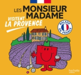 Les Monsieur Madame visitent la Provence: Collection Visiter la France