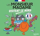 Les Monsieur Madame visitent le Nord