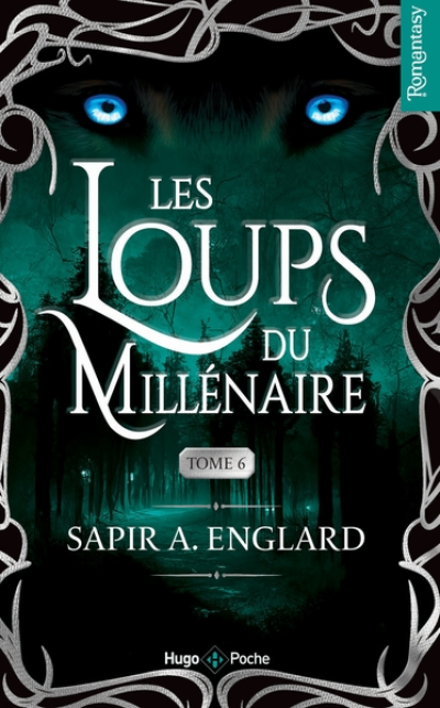 Les loups du millénaire, tome 6