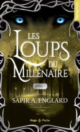 Les Loups du millénaire, tome 7