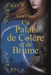 Un palais d'épines et de roses, tome 2 : Un palais de colère et de brume