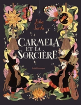 Carmela et la Sorcière