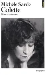 Colette, libre et entravée