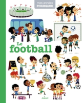 Mes années pourquoi : Le football