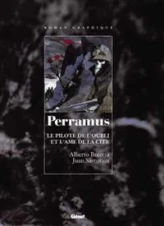Perramus, tomes 1 et 2 : Le Pilote de l'oubli - L'Ame de la cité