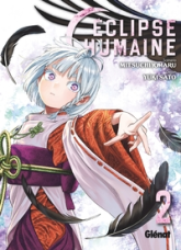 Éclipse humaine, tome 2