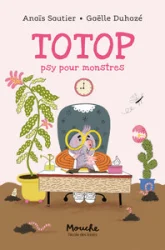 Totop, psychologue pour monstres