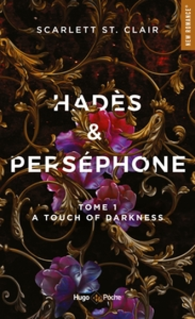 Hadès et Perséphone, tome 1 : A touch of darkness