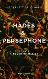 Hadès et Perséphone, tome 3 : A touch of malice
