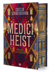 Medici Heist : Braquage à la florentine
