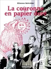 La Couronne en papier doré