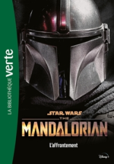 Star Wars - The Mandalorian, tome 3 : L'affrontement