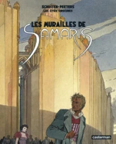 Les Cités obscures, Tome 1 : Les murailles de Samaris