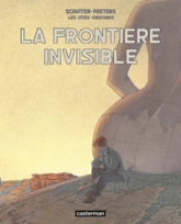 Les Cités obscures, Tome 8 : La frontière invisible 1/2