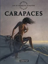 Les Terres Creuses, tome 1 : Carapaces