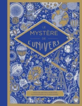 Les mystères de l'Univers