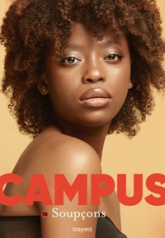 Campus, Tome 10: Soupçons