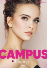 Campus, tome 12 : Disparue