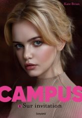 Campus, tome 2 : Sur invitation