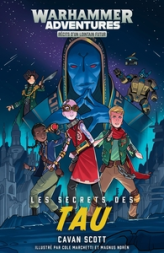 Les galaxies distordues, tome 3 : Les secrets des Tau