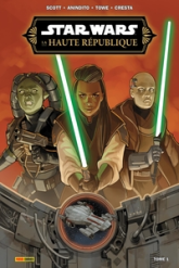 Star Wars - La Haute République - Phase III, tome 1