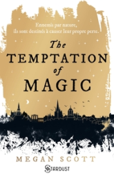 The Temptation of Magic