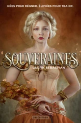 Souveraines, tome 1