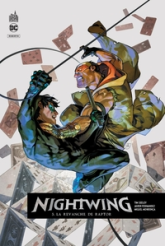 Nightwing rebirth, tome 5 : la revanche de Raptor