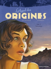L'appel des origines, Tome 3 : Sanyanga