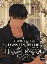 Je suis tombée dans un jeu de harem inversé, tome 2