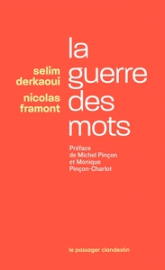 La guerre des mots - Combattre le discours politico-médiatiq
