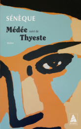 Médée: suivi de Thyeste
