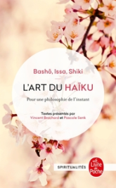 L'art du haïku - Pour une philosophie de l'instant
